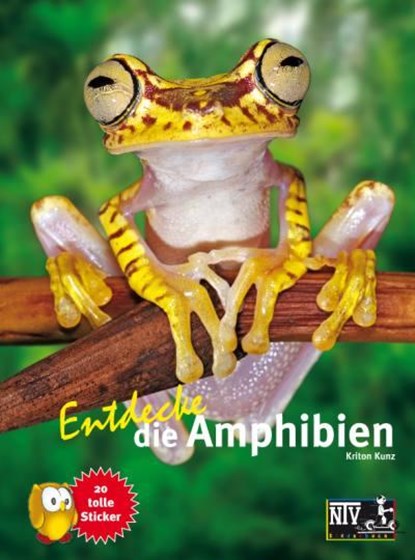 Entdecke die Amphibien, Kriton Kunz - Gebonden - 9783866592162