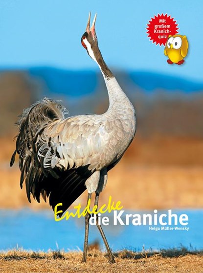 Entdecke die Kraniche, Helga Müller-Wensky - Gebonden - 9783866592933