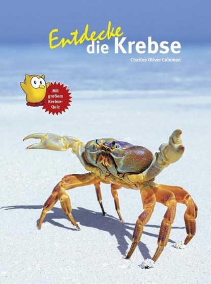 Entdecke die Krebse, Charles Oliver Coleman - Gebonden - 9783866595040