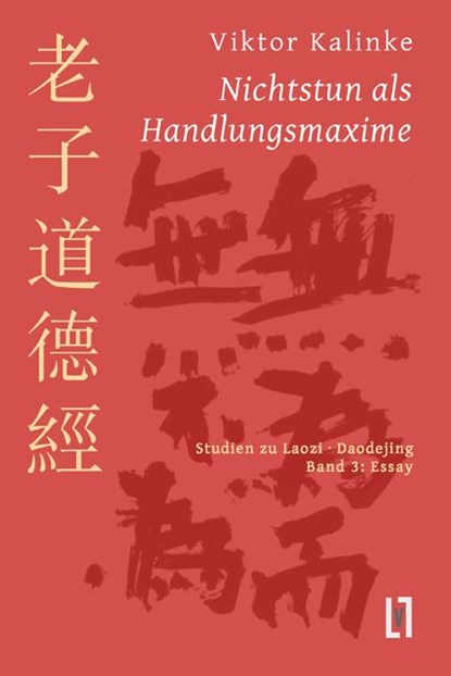Nichtstun als Handlungsmaxime, Viktor Kalinke - Paperback - 9783866601154