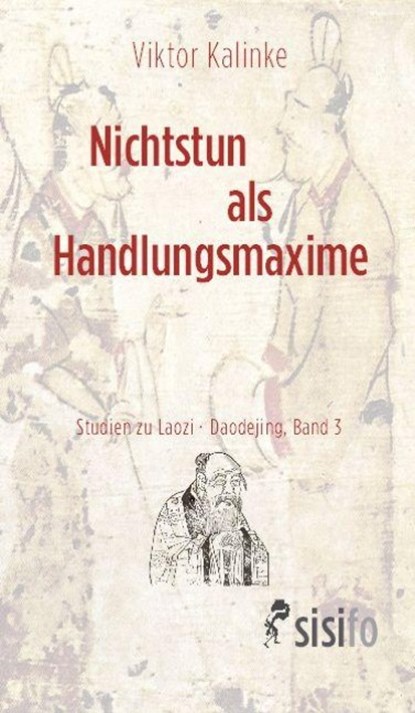 Nichtstun als Handlungsmaxime, Viktor Kalinke - Paperback - 9783866602892