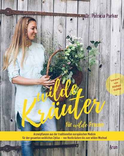 Wilde Kräuter für wilde Frauen, niet bekend - Gebonden - 9783866631397