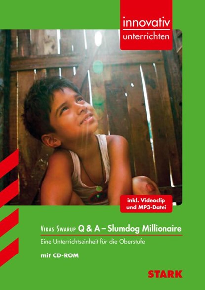 Innovativ Unterrichten - Vikas Swarup: Q & A - Slumdog Millionaire, Judith Säckl - Paperback - 9783866689459