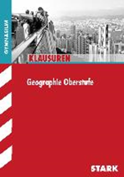 Klausuren Gymnasium - Geographie Oberstufe, KOCH,  Rainer ; Kaeseler, Niklas ; Weller, Martin ; Winkler, Ulrich - Paperback - 9783866689558
