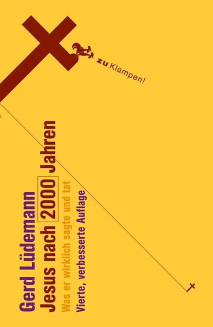 Jesus nach 2000 Jahren, Gerd Lüdemann - Paperback - 9783866742352