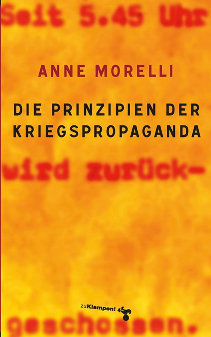 Die Prinzipien der Kriegspropaganda, Anne Morelli - Paperback - 9783866744158