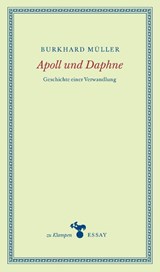 Apoll und Daphne - Burkhard Müller - 9783866746114