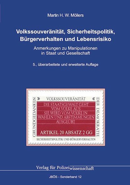 Volkssouveränität, Sicherheitspolitik, Bürgerverhalten und Lebensrisiko, Martin H. W. Möllers - Paperback - 9783866769519