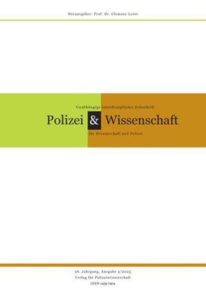 Zeitschrift Polizei & Wissenschaft, Clemens Lorei - Ebook - 9783866769731