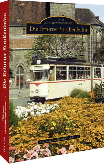 Die Erfurter Straßenbahn, niet bekend - Paperback - 9783866802506