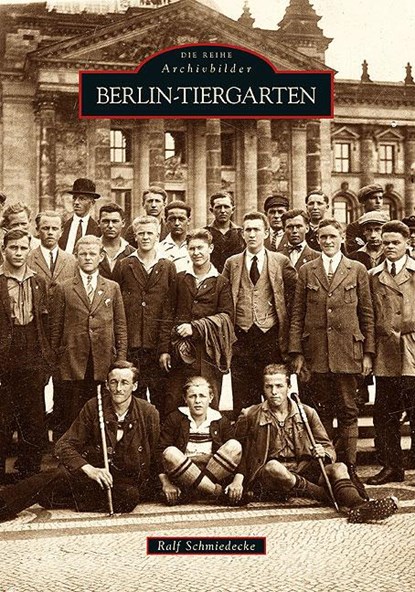 Berlin-Tiergarten, Ralf Schmiedecke - Paperback - 9783866808386