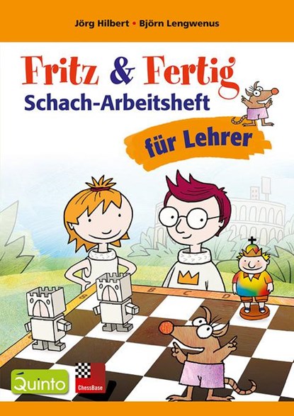 Fritz&Fertig Schach-Arbeitsheft für Lehrer, Björn Lengwenus ; Jörg Hilbert - Paperback - 9783866815353