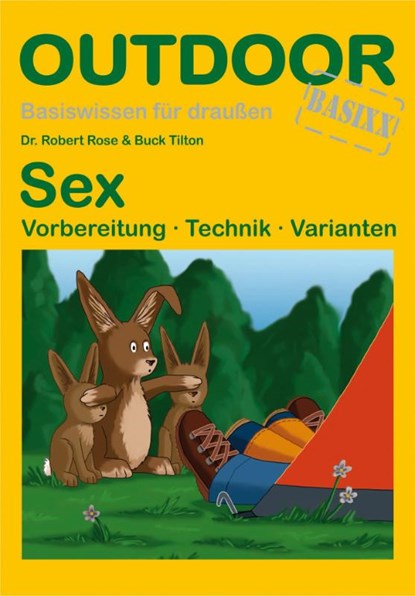 OutdoorHandbuch. Sex, Robert Rose ; Buck Tilton - Paperback - 9783866860162