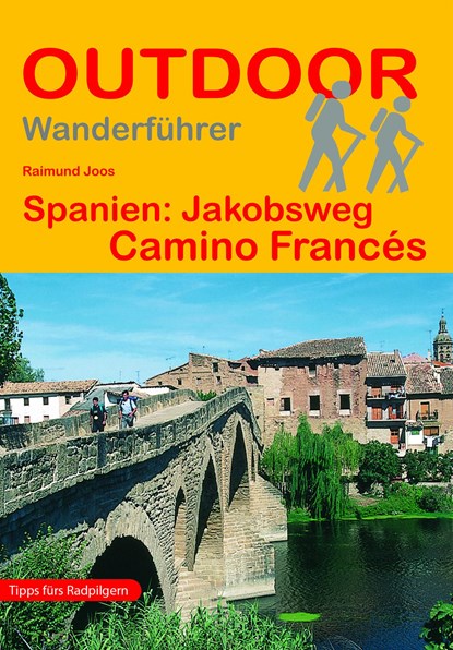 Spanien: Jakobsweg Camino Francés, Raimund Joos - Paperback - 9783866864245