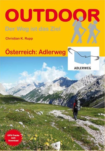 Österreich: Adlerweg, Christian K. Rupp - Paperback - 9783866864696