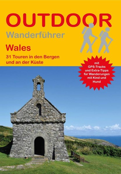 Wales 31 Touren in den Bergen und an der Küste, Ingrid Retterath - Paperback - 9783866864832