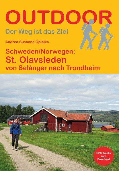 Schweden/Norwegen: St. Olavsleden, Andrea Susanne Opielka - Paperback - 9783866866355
