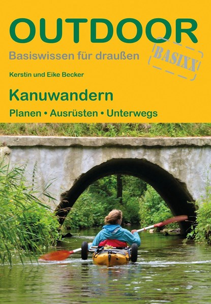 Kanuwandern, Kerstin Becker ;  Eike Becker - Paperback - 9783866866638