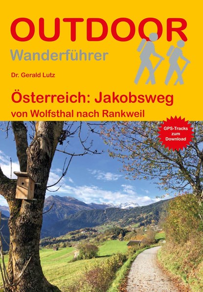 Österreich: Jakobsweg, Gerald Lutz - Paperback - 9783866866669