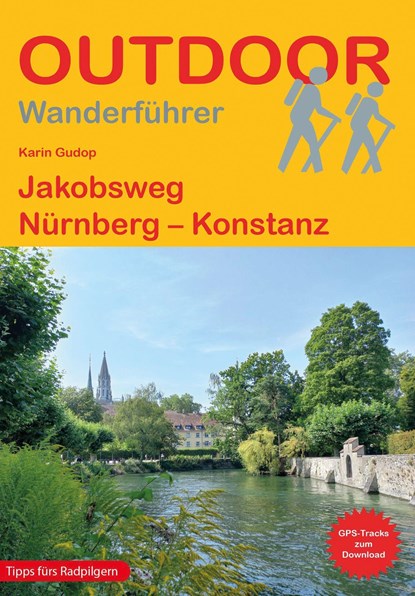 Jakobsweg Nürnberg - Konstanz, Karin Gudop - Paperback - 9783866867475