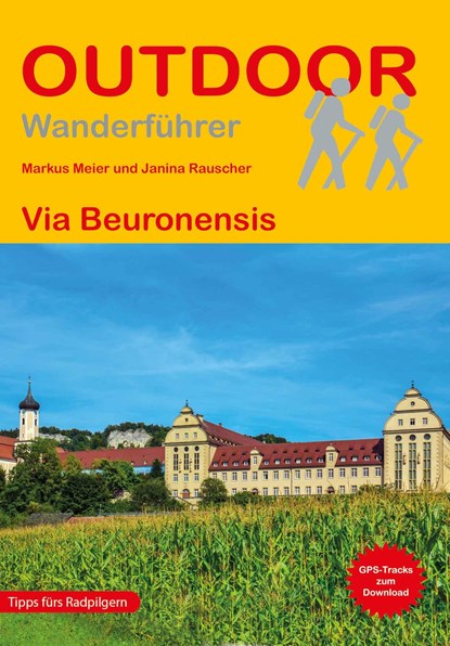 Via Beuronensis, Markus Meier ;  Janina Rauscher - Paperback - 9783866867635