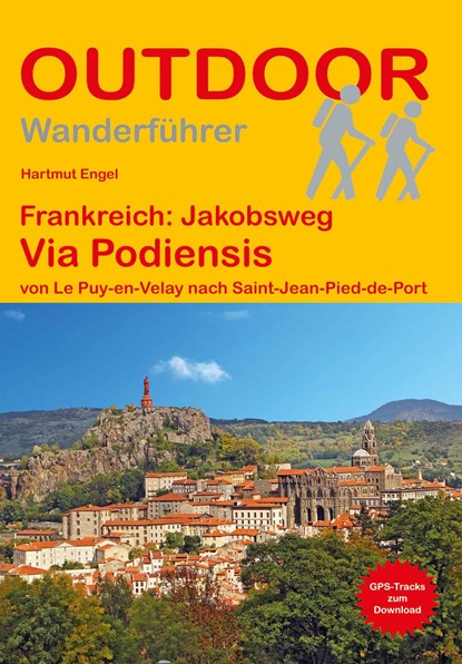 Frankreich: Jakobsweg Via Podiensis, Hartmut Engel - Paperback - 9783866867963