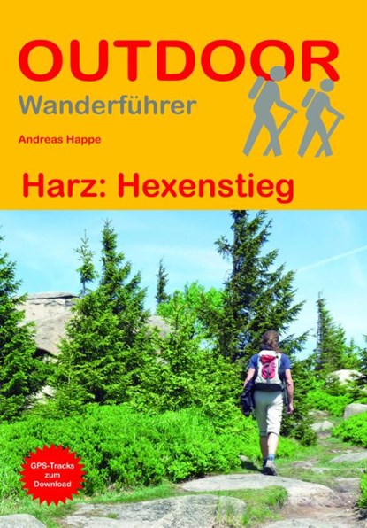 Harz: Hexenstieg, Andreas Happe - Paperback - 9783866868144