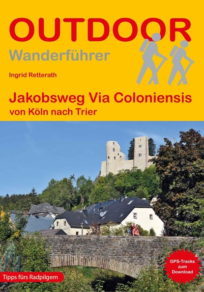 Jakobsweg Via Coloniensis, Ingrid Retterath - Paperback - 9783866868151