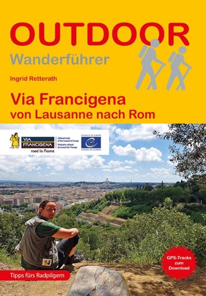 Via Francigena von Lausanne nach Rom, Ingrid Retterath - Paperback - 9783866868427