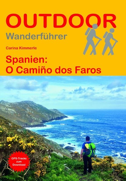 Spanien: O Camiño dos Faros, Carina Kimmerle - Paperback - 9783866868519