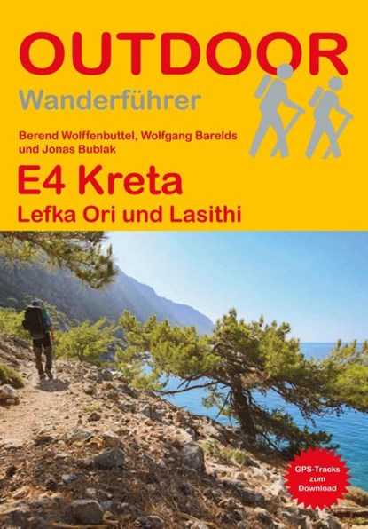 E4 Kreta Lefka Ori und Lasithi, Jonas Bublak ; Berend Wolffenbuttel ; Wolfgang Barelds - Paperback - 9783866868625