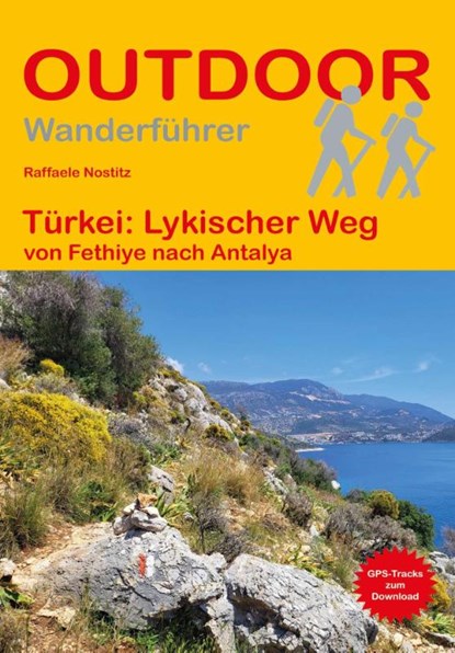 Türkei: Lykischer Weg von Fethiye nach Antalya, Raffaele Nostitz - Paperback - 9783866868663
