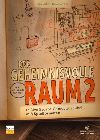 Der geheimnisvolle Raum 2, Ingo Müller ; Timo Nöh - Paperback - 9783866872745