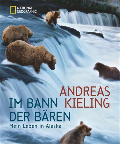 Im Bann der Bären, Andreas Kieling - Gebonden - 9783866904408