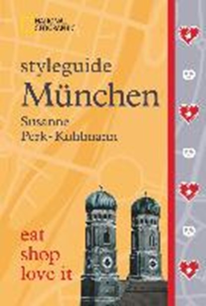 styleguide München, PERK-KUHLMANN,  Susanne - Gebonden - 9783866904699