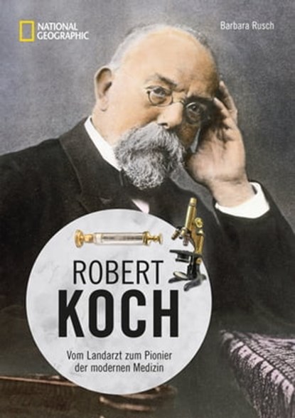 Robert Koch, Barbara Rusch - Ebook - 9783866907720
