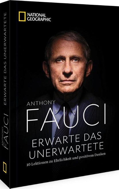 Erwarte das Unerwartete, Anthony Fauci - Gebonden - 9783866908208