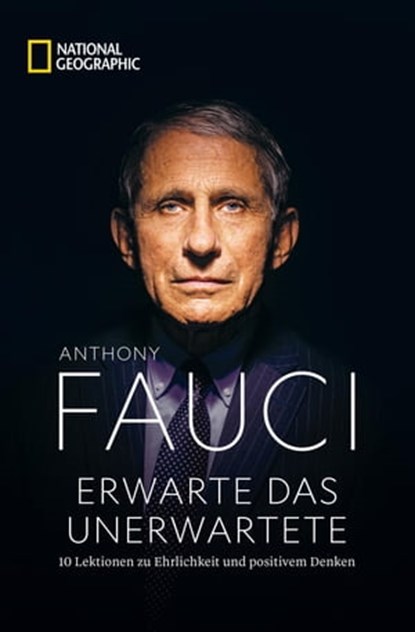 Erwarte das Unerwartete, Anthony Fauci - Ebook - 9783866908321
