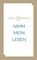 Nimm mein Leben, William Macdonald - Paperback - 9783866994560