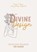 Divine Design, Mary A. Kassian ; Nancy DeMoss Wolgemuth - Paperback - 9783866997370