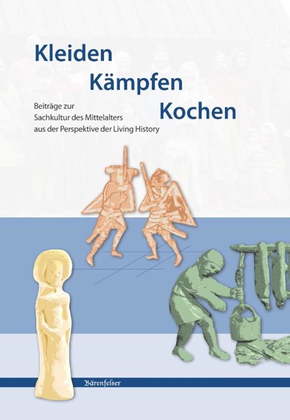 Kleiden Kämpfen Kochen, Fabian Brenker ; Simon Paintner-Frei ; Markus Single - Paperback - 9783867050937