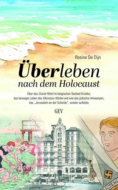 Überleben nach dem Holocaust, Rosine De Dijn - Paperback - 9783867121651