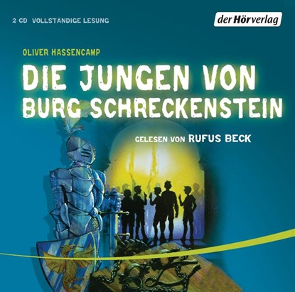 Die Jungen von Burg Schreckenstein, Oliver Hassencamp - AVM - 9783867176392