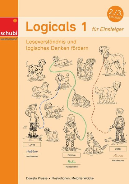 Logicals 1. Leseverständnis und logisches Denken fördern, Daniela Prusse - Paperback - 9783867237246