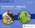 Bilderbuch Biliteralität Thema: Gemeinsam Russisch-Deutsch | Gila Hoppenstedt | 