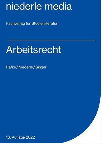 Arbeitsrecht, Bianca Hafke ;  Jan Niederle ;  Simone Singer - Paperback - 9783867241236