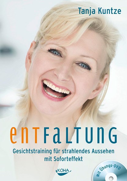 Entfaltung, Tanja Kuntze - Paperback - 9783867282963