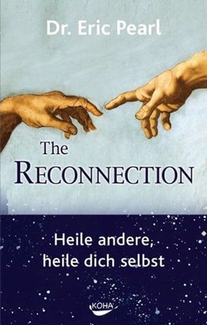 Reconnection, Eric Pearl - Ebook - 9783867287180