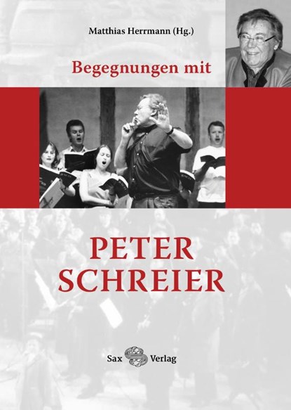 Begegnungen mit Peter Schreier, Matthias Herrmann - Gebonden - 9783867292634