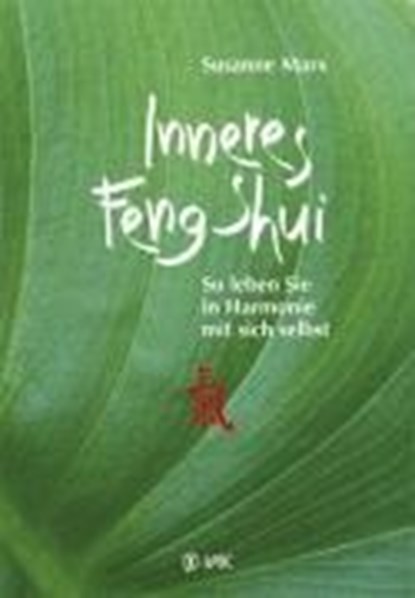Inneres Feng-Shui, Susanne Marx - Paperback - 9783867310307